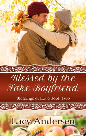 [Blessings of Love 02] • Blessed by the Fake Boyfriend